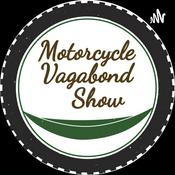 Podcast Motorcycle Vagabond Show