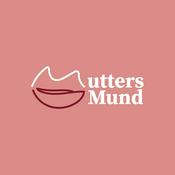 Podcast Mutters Mund