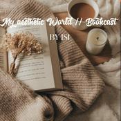 Podcast My aesthetic World ll Bookcast