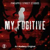 Podcast My Fugitive