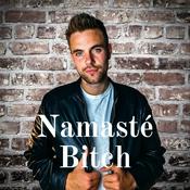 Podcast Namasté Bitch