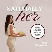 Podcast Naturally Her