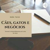 Podcast Negócios, cães e gatos