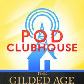 Podcast New Money, Old Rules - The Gilded Age Podcast