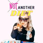 Podcast Not Another Diet