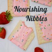 Podcast Nourishing Nibbles