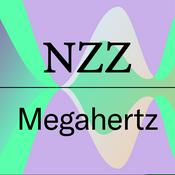 Podcast NZZ Megahertz