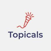 Podcast Topicals