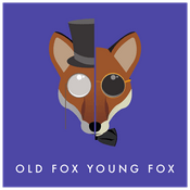 Podcast Old Fox Young Fox