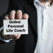 Podcast Online Personal Life Coach