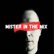 Podcast MISTER IN THE MIX