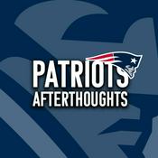 Podcast Patriots Afterthoughts - A New England Patriots Fan Podcast