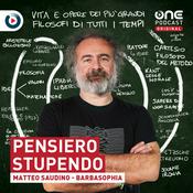 Podcast PENSIERO STUPENDO di Barbasophia