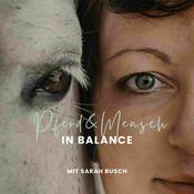 Podcast Pferd & Mensch in Balance