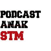 Podcast Podcast Anak STM