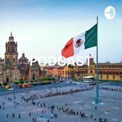 Podcast PODCAST: ¡Descubramos México y su economía!