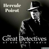 Podcast The Great Detectives Present Poirot (Old Time Radio)