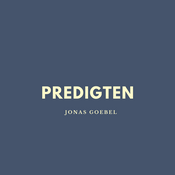 Podcast Predigten Jonas Goebel