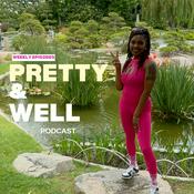 Podcast Pretty and Well