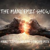 Podcast THE MANDEMIC SHOW