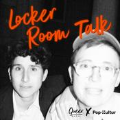 Podcast Queer Royal x Locker Room Talk