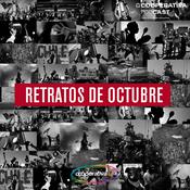 Podcast Retratos de Octubre