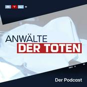 Podcast RTL+ True Crime Time: Anwälte der Toten