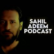 Podcast Sahil Adeem Podcast