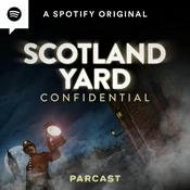 Podcast Scotland Yard Confidential