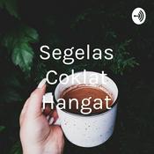 Podcast Segelas Coklat Hangat