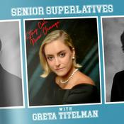 Podcast Senior Superlatives with Greta Titelman