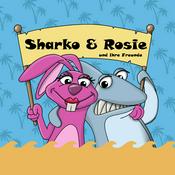 Podcast Sharko, Rosie und ihre Freunde