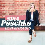 Podcast Sina Peschke - BEST OF GUESTS