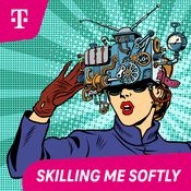 Podcast Skilling me softly - Der Wissenschaftspodcast der Deutschen Telekom