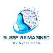 Podcast Sleep Reimagined