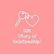 Podcast SOR (Story of Relationship)