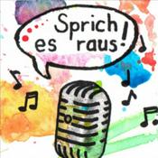 Podcast SPRICH ES RAUS