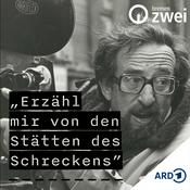 Podcast Stätten des Schreckens – Zeitzeugenberichte nach Aufnahmen von Karl Fruchtmann