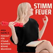 Podcast STIMMFEUER – Business, Bühne und Branding mit deiner Stimme rocken