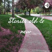 Podcast Stories old & new