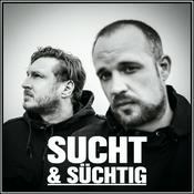 Podcast SUCHT und SÜCHTIG