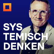 Podcast Systemisch Denken - Systemtheorie, Konstruktivismus und Soziale Systeme treffen die Wirtschaft, Systemische Theorie und Praxis für Business und Organisationen