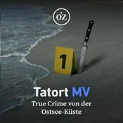 Podcast Tatort MV – True Crime von der Ostsee