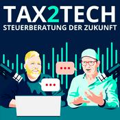 Podcast Tax2Tech - Der TaxTech Podcast