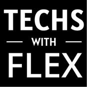 Podcast Techs with Flex