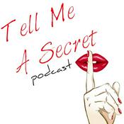 Podcast Tell Me A Secret