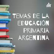 Podcast Temas de la educación primaria argentina