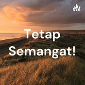 Podcast Tetap Semangat!