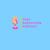 Podcast THAT Eurovision Podcast