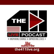 Podcast The 411 Live